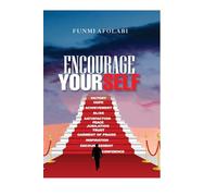 ENCOURAGE YOURSELF