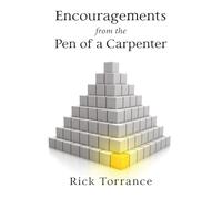 Encouragements from the Pen of a Carpenter