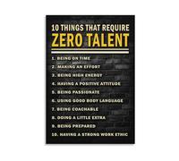 Encouraging Quote Poster - 10 Things That Require Zero Talent, Canvas Wall Art for Living Room Decor, Bedroom, Workspace(Unframed,08X12inch(20X30cm))