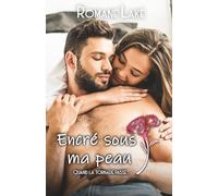 Encré sous ma peau - Tome 4: Quand la tornade passe...