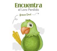Encuentra el Loro Perdido: 1