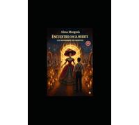 Encuentro con la Muerte.: 2 de Noviembre. Día de Muertos.