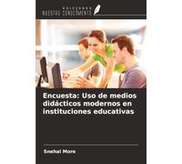Encuesta: Uso de medios didácticos modernos en instituciones educativas