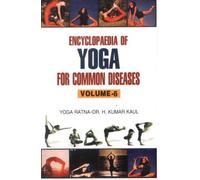 Encyclopaedia of Yoga for Common Diseases in 6 Vols