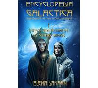 ENCYCLOPEDIA GALACTICA volume I: From Andromeda to Canis Minor