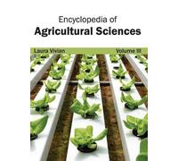Encyclopedia of Agricultural Sciences: Volume III (Copertina rigida)