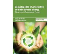 Encyclopedia of Alternative and Renewable Energy: Volume 03 ( (Copertina rigida)