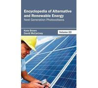 Encyclopedia of Alternative and Renewable Energy: Volume 22 ( (Copertina rigida)