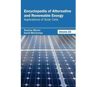 Encyclopedia of Alternative and Renewable Energy: Volume 23 ( (Copertina rigida)