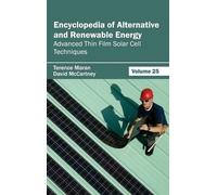 Encyclopedia of Alternative and Renewable Energy: Volume 25 ( (Copertina rigida)