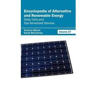 Encyclopedia of Alternative and Renewable Energy: Volume 27 ( (Copertina rigida)