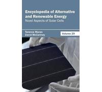 Encyclopedia of Alternative and Renewable Energy: Volume 29 ( (Copertina rigida)