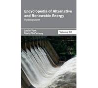 Encyclopedia of Alternative and Renewable Energy: Volume 32 ( (Copertina rigida)
