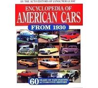 Encyclopedia of American Cars from 1930: 60 Years of Automotive History (1993-09-03)