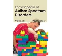 Encyclopedia of Autism Spectrum Disorders: Volume II (Copertina rigida)
