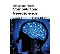 Encyclopedia of Computational Neuroscience: Volume I (Copertina rigida)