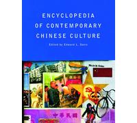Encyclopedia Of Contemporary Chinese Culture - Edward L. Davis - Routledge, 2008