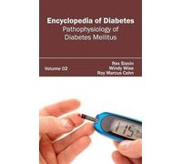 Encyclopedia of Diabetes: Volume 02 (Pathophysiology of Diabe (Copertina rigida)