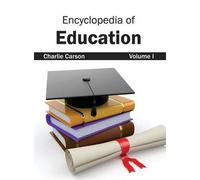 Encyclopedia of Education: Volume I (Copertina rigida)
