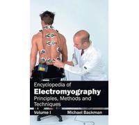 Encyclopedia of Electromyography: Volume I (Principles, Metho (Copertina rigida)