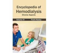 Encyclopedia of Hemodialysis: Volume IV (Diverse Aspects) (Copertina rigida)