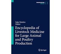 Encyclopedia of Livestock Medicine for Large Animal and Poultry Production