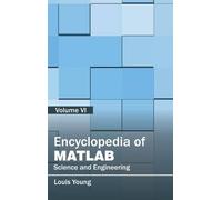 Encyclopedia of Matlab: Science and Engineering (Volume VI) (Copertina rigida)