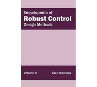 Encyclopedia of Robust Control: Volume III (Design Methods) (Copertina rigida)