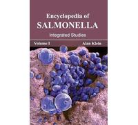 Encyclopedia of Salmonella: Volume I (Integrated Studies) (Copertina rigida)