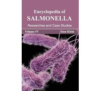 Encyclopedia of Salmonella: Volume IV (Researches and Case St (Copertina rigida)