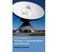 Encyclopedia of Wireless Communications and Networks (Copertina rigida)
