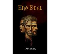 End Deal: Dystopian Romance. Enemies. Lovers. Psychos. Obsessed. Forbidden love.: 3