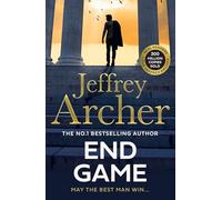 End Game: The ultimate race against time is about to begin in the explosive new thriller from the Sunday Times bestselling author