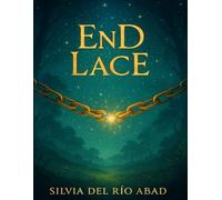 EnD_LacE: Para amantes de ciencia ficción y magia