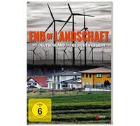 End of Landschaft - Wie Deutschland das Gesicht verliert