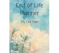 End of Life Planner: My Exit Plan
