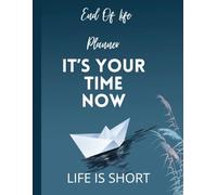 End of Life Planner: Organize, Reflect & Leave a Legacy of Love, Contact, Adresses, Credit Card Bank, Email, Passwords, Accounts Login, Organizer, Preparing with Peace