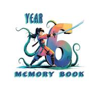 End of Primary School: Year 6 Memory Book: A Fun and Sentimental Keepsake with Prompts and Space for Memories