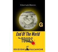 End of the world. Tours