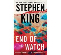 End of Watch: A Novel: Volume 3