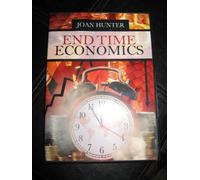 END TIME ECONOMICS; ONE AUDIO CD