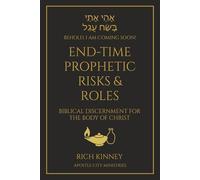 End-Time Prophetic Risks and Roles: The Unseen Realm Behind Every Throne