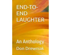 END-TO-END LAUGHTER: An Anthology