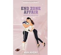 End Zone Affair: Eine Enemies to Lovers Romance - limitierte Ausgabe mit Farbschnitt: 5