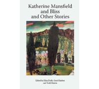 Enda Duffy Katherine Mansfield and Bliss and Other Stories (Copertina rigida)