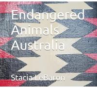 Endangered Animals Australia