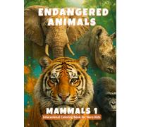 Endangered Animals: Mammals 1 - Educational Coloring Book for Hero Kids