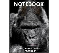 ENDANGERED SPECIES - GORILLA: This striking Gorilla Notebook features a bold black-and-white portrait of one of the world’s most intelligent and vulnerable animals.