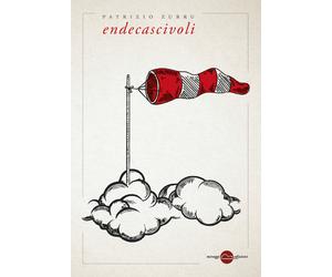 Endecascivoli - Zurru Patrizio