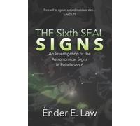 Ender E Law The Sixth Seal Signs (Tascabile) Signs in Heaven